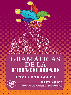 cover image of Gramáticas de la frivolidad